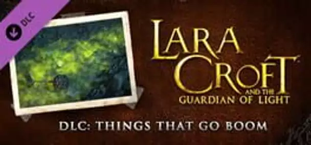 Lara Croft and the Guardian of Light: Things that Go Boom - Challenge Pack 2