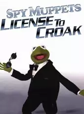 Spy Muppets: License to Croak