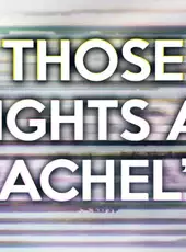 Those Nights at Rachel's