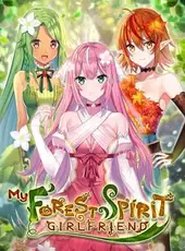 My Forest Spirit Girlfriend