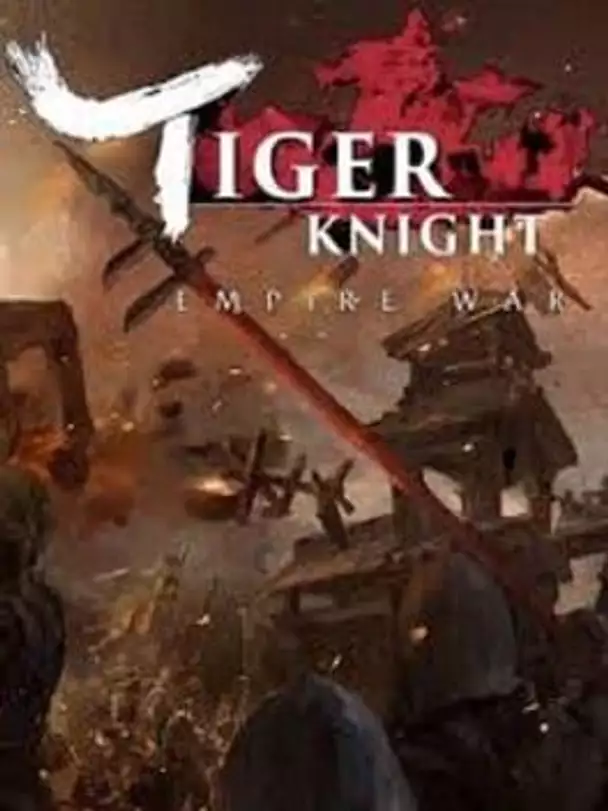 Tiger Knight: Empire War