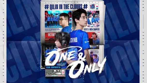 One & Only | EP. 2: LNG Esports |  Doinb & Ale & PandaC