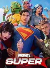 Fortnite: Chapter 6 - Season 3: Super