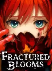 Fractured Blooms
