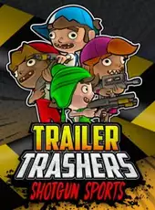 Trailer Trashers