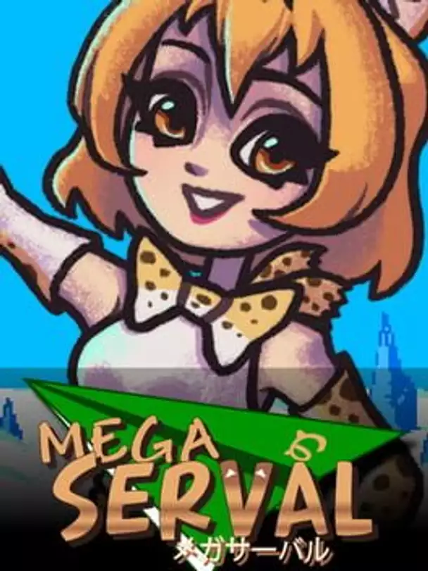 Mega Serval