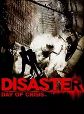 Disaster: Day of Crisis