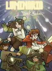 Luminaria: Dark Echoes