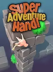 Super Adventure Hand