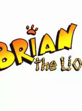 Brian the Lion