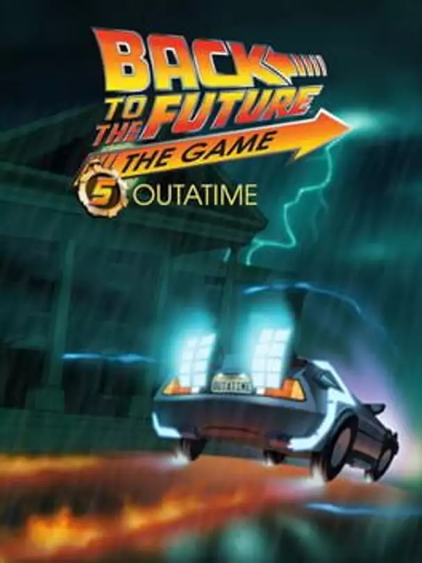 Back to the Future: The Game - Episode 5: Outatime