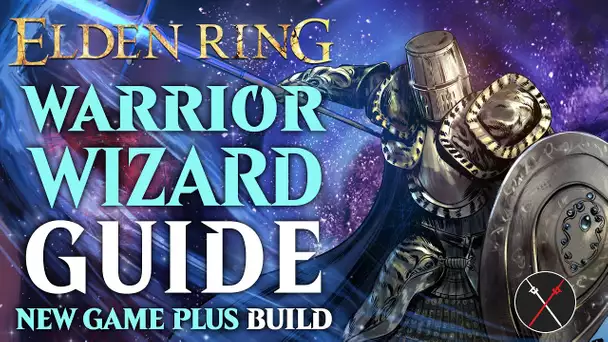 Elden Ring Melee Mage Build Guide - How to Build a Warrior Wizard (NG+ Guide)