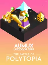 The Battle of Polytopia: Aumux