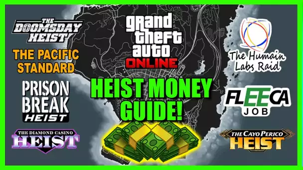 ALL HEISTS PAYOUTS  *Heist Money Guide* How To Make a Lots of Money in GTA 5?