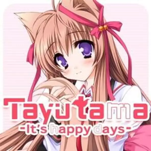 Tayutama: It's happy days