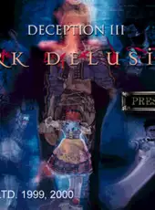 Deception III: Dark Delusion