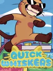 Quick Whiskers