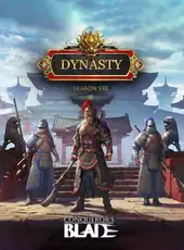 Conqueror's Blade: Season VIII - Dynasty