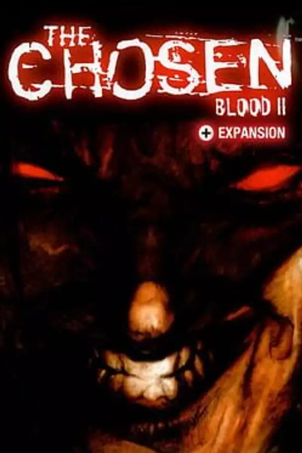 Blood II: The Chosen + Expansion