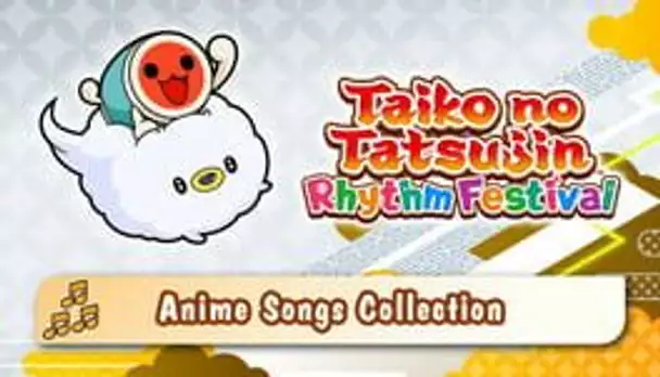 Taiko no Tatsujin: Rhythm Festival - Anime Songs Collection