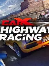 CarX Highway Racing