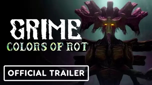 Grime: Colors of Rot - Official Release Date Announcement Trailer