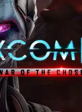 XCOM 2: War of the Chosen