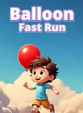 Balloon Fast Run