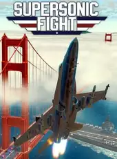 Supersonic Fight