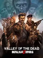 Valley of the Dead: MalnaZidos