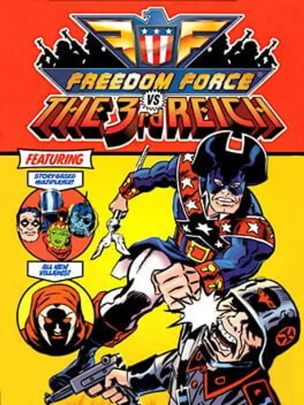 Freedom Force vs. The 3rd Reich