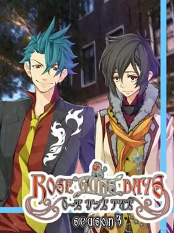 Rose Guns Days: Season 3