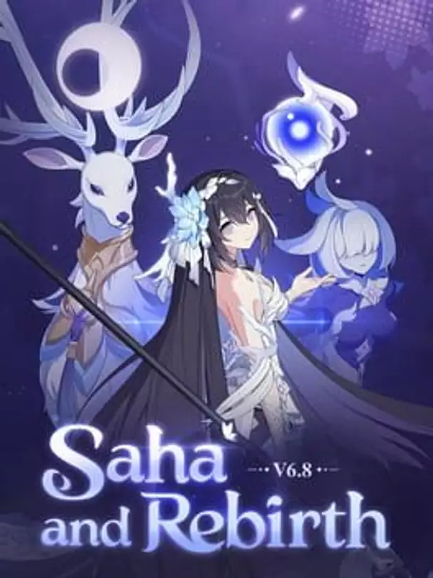 Honkai Impact 3rd: Saha and Rebirth