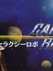 Galaxy Robo