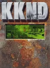 KKND: Krush, Kill 'N' Destroy