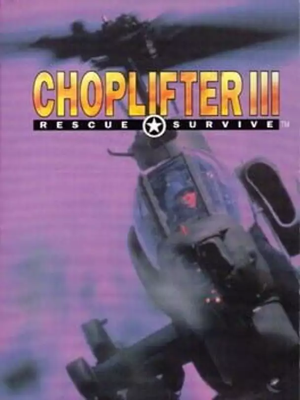 Choplifter III
