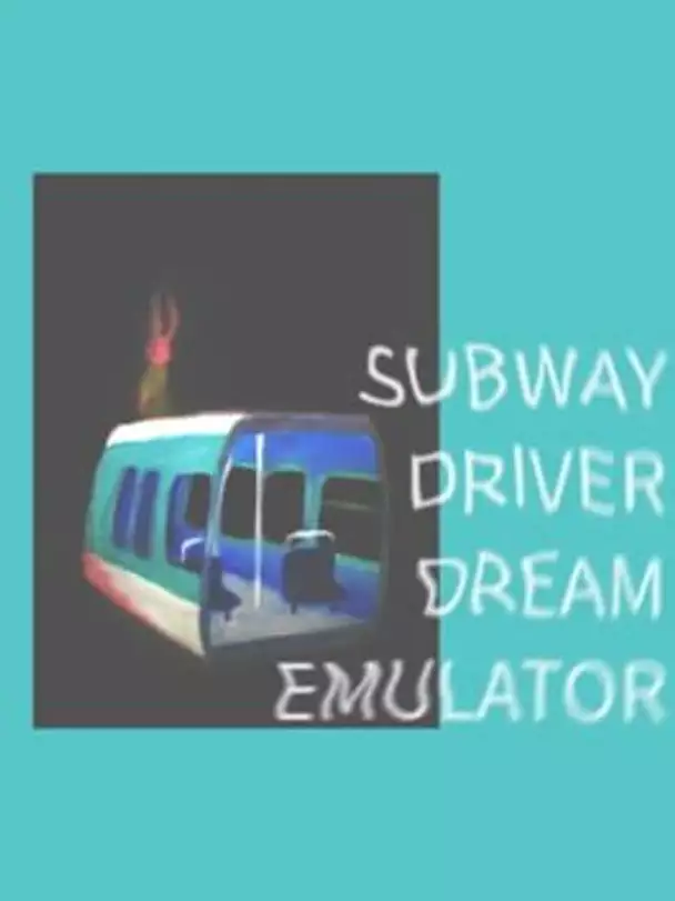 Subway Driver Dream Emulator