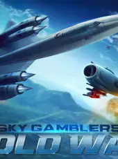 Sky Gamblers: Cold War