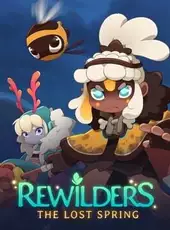Rewilders: The Lost Spring