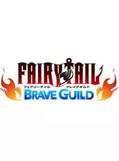 Fairy Tail: Brave Guild