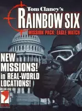 Tom Clancy's Rainbow Six Mission Pack: Eagle Watch