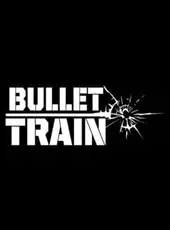 Bullet Train