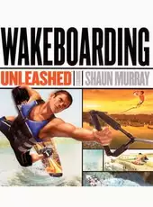 Wakeboarding Unleashed Featuring Shaun Murray