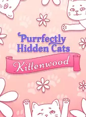 Purrfectly Hidden Cats: Kittenwood
