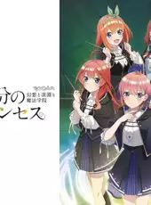 The Quintessential Princesses: Fantasy, Abyss, and Magic Academy