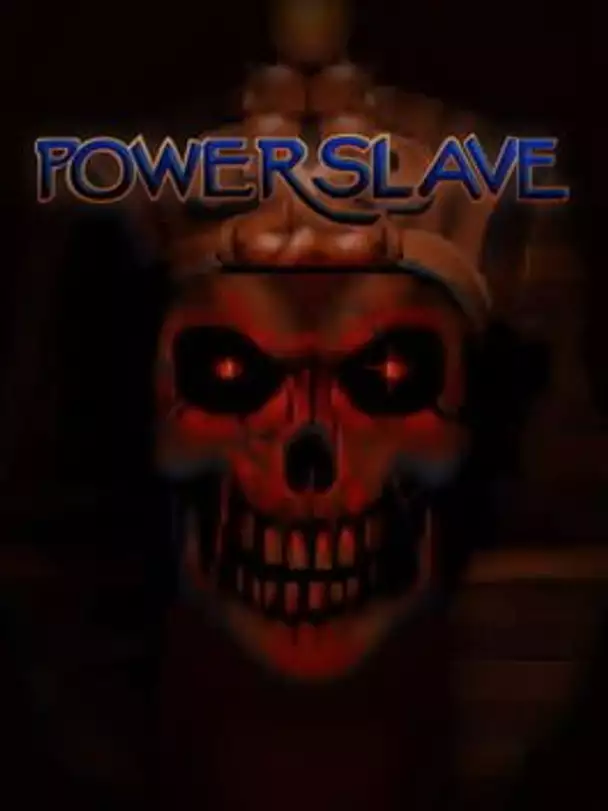 PowerSlave