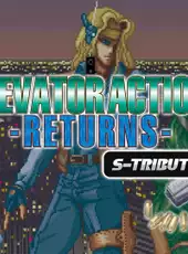Elevator Action: Returns - S-Tribute