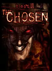 Blood II: The Chosen