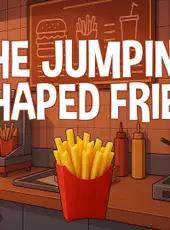 The Jumping Shaped Fries