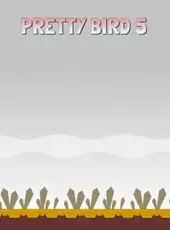 Pretty Bird 5